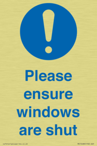 Please ensure windows are shut